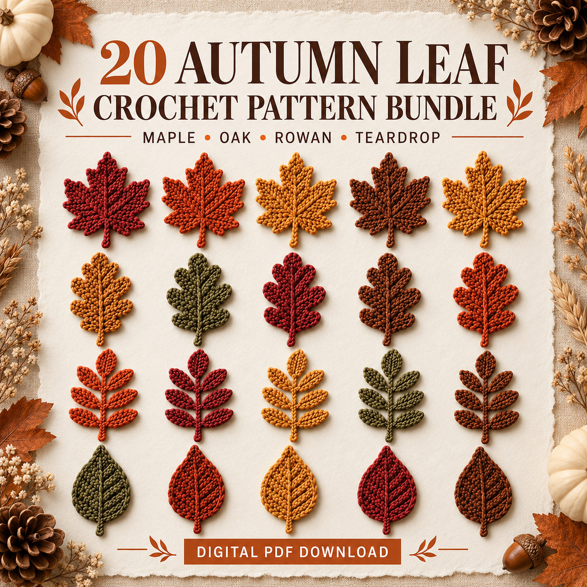 20 Autumn Leaf Crochet Patterns PDF – Maple, Oak, Rowan & Teardrop Leaves